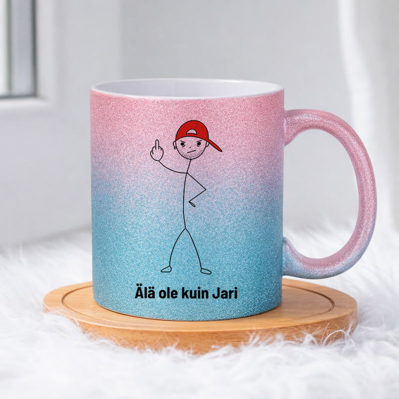 Älä ole kuin Jari 0033 |  Glittermuki 330ml