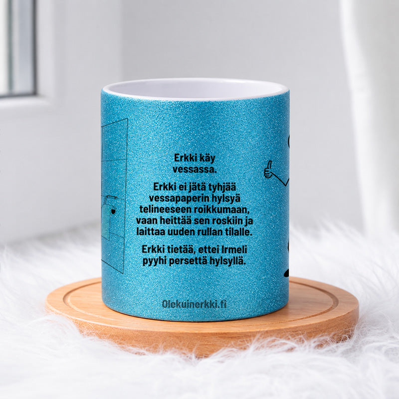 Erkki ei jätä hylsyä telineeseen roikkumaan 0023 |  Glittermuki 330ml