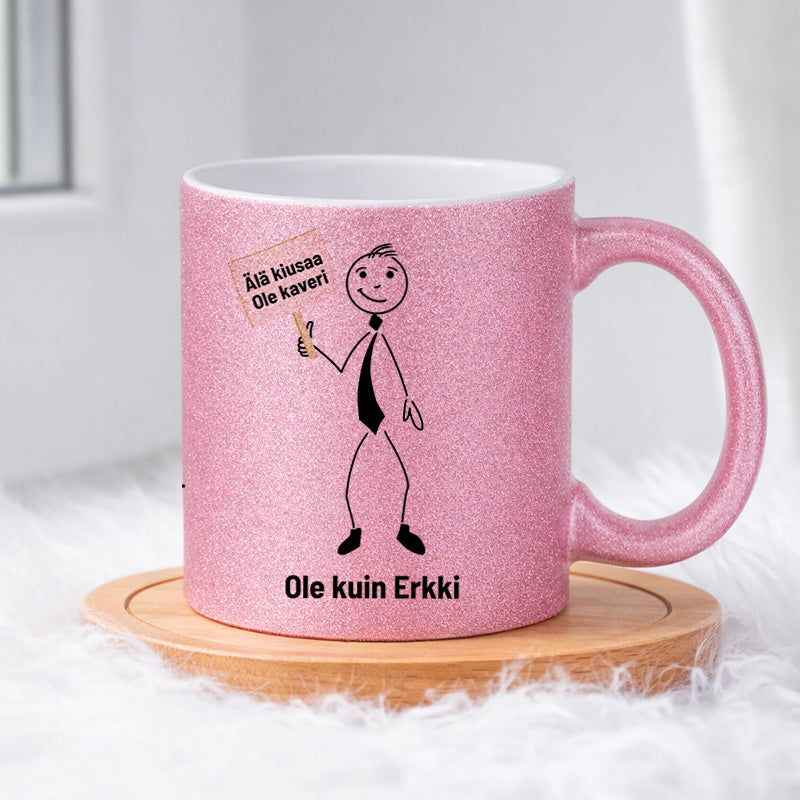 Erkki ei kiusaa ketään 0017 |  Glittermuki 330ml