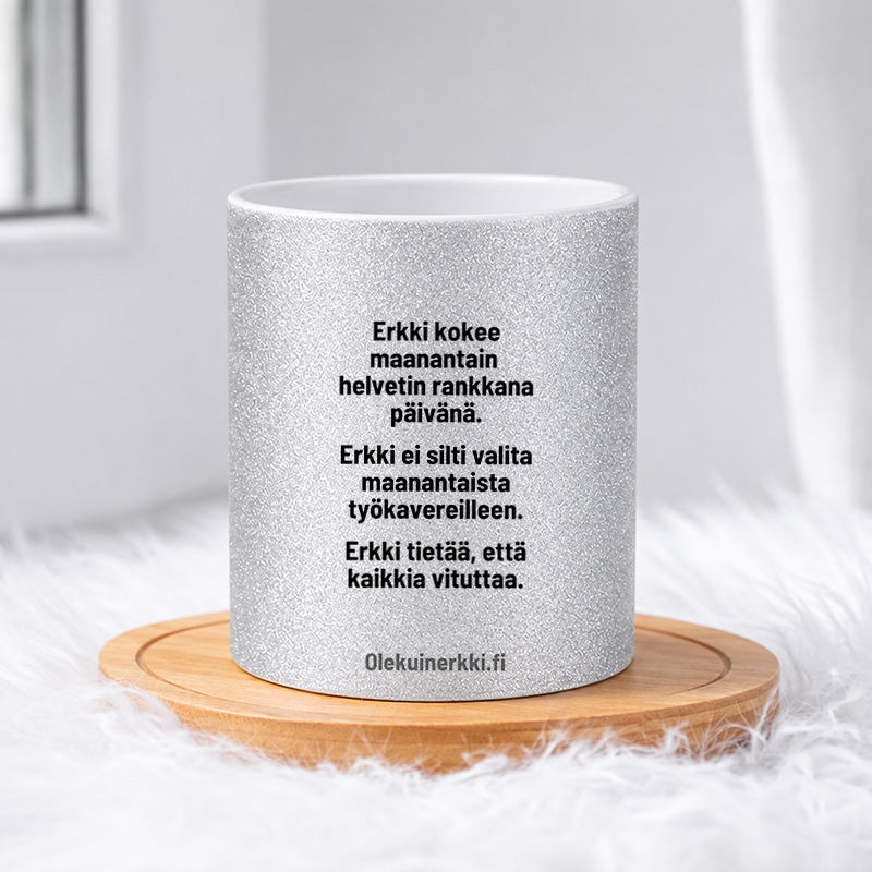 Erkki ja maanantai 0006 |  Glittermuki 330ml
