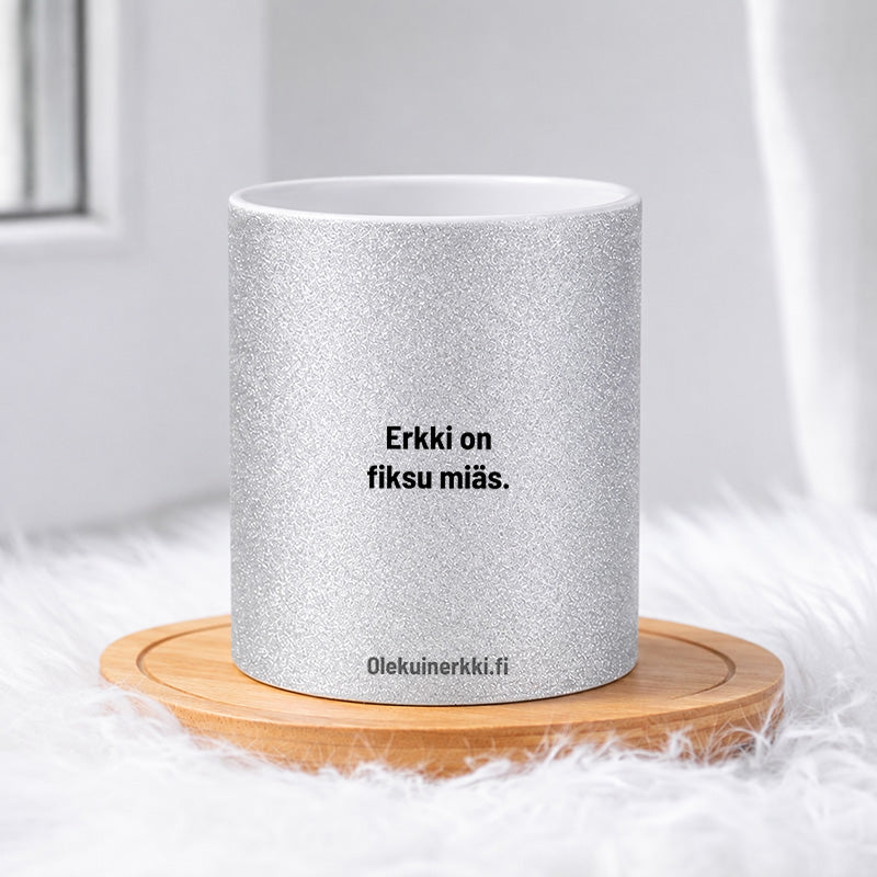 Erkki on fiksu miäs 0004 |  Glittermuki 330ml