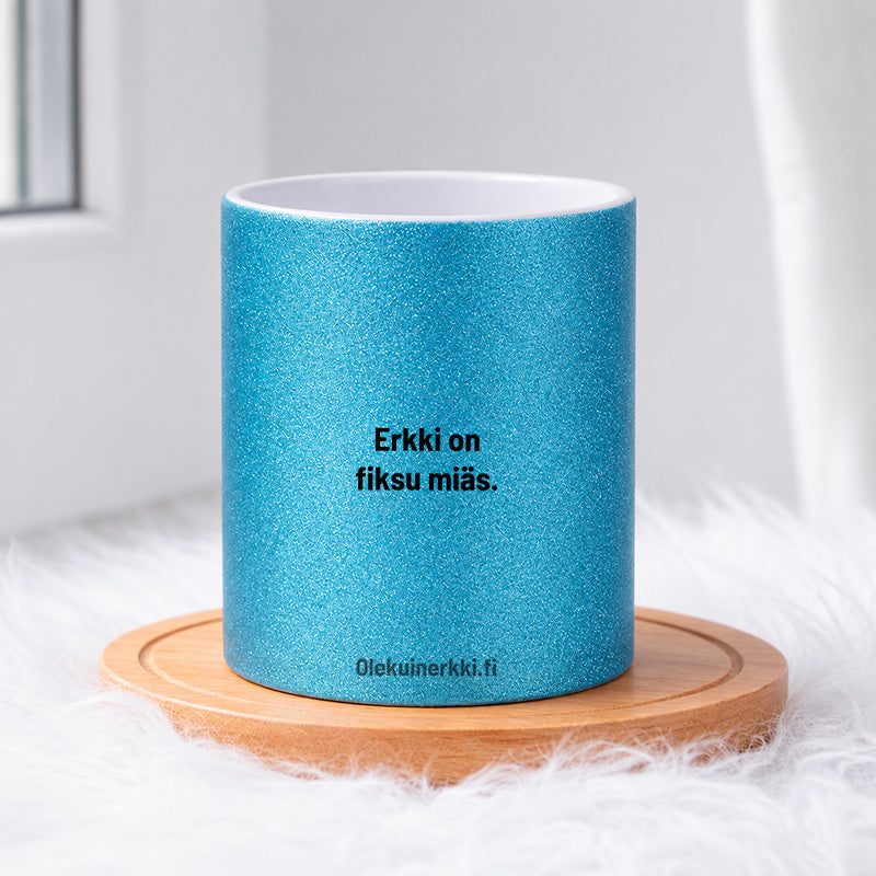 Erkki on fiksu miäs 0004 |  Glittermuki 330ml