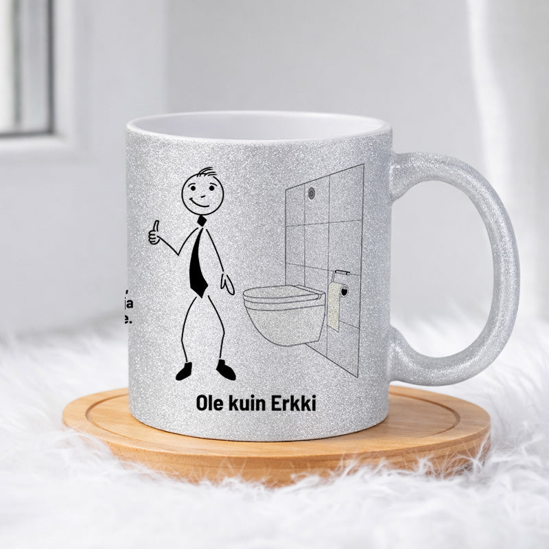 Erkki ei jätä hylsyä telineeseen roikkumaan 0023 |  Glittermuki 330ml