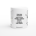 Erkillä ei vapa väpätä 0013 | Kahvikuppi 330ml