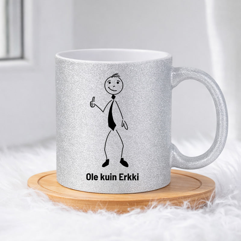 Erkki on fiksu miäs 0004 |  Glittermuki 330ml