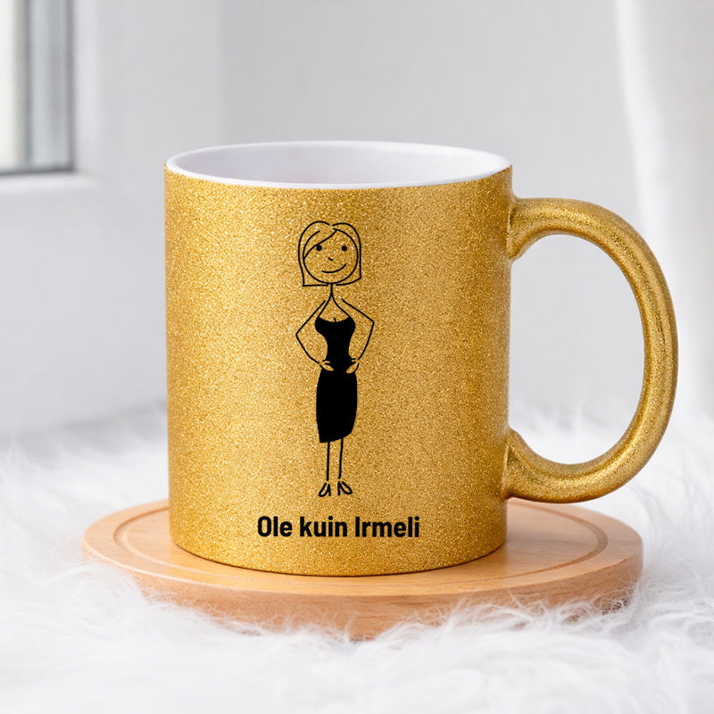 Ole kuin Irmeli 0003 |  Glittermuki 330ml