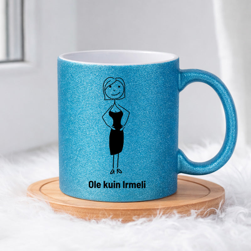 Ole kuin Irmeli 0003 |  Glittermuki 330ml