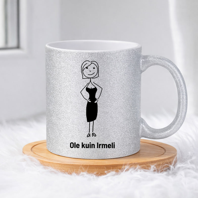 Ole kuin Irmeli 0003 |  Glittermuki 330ml