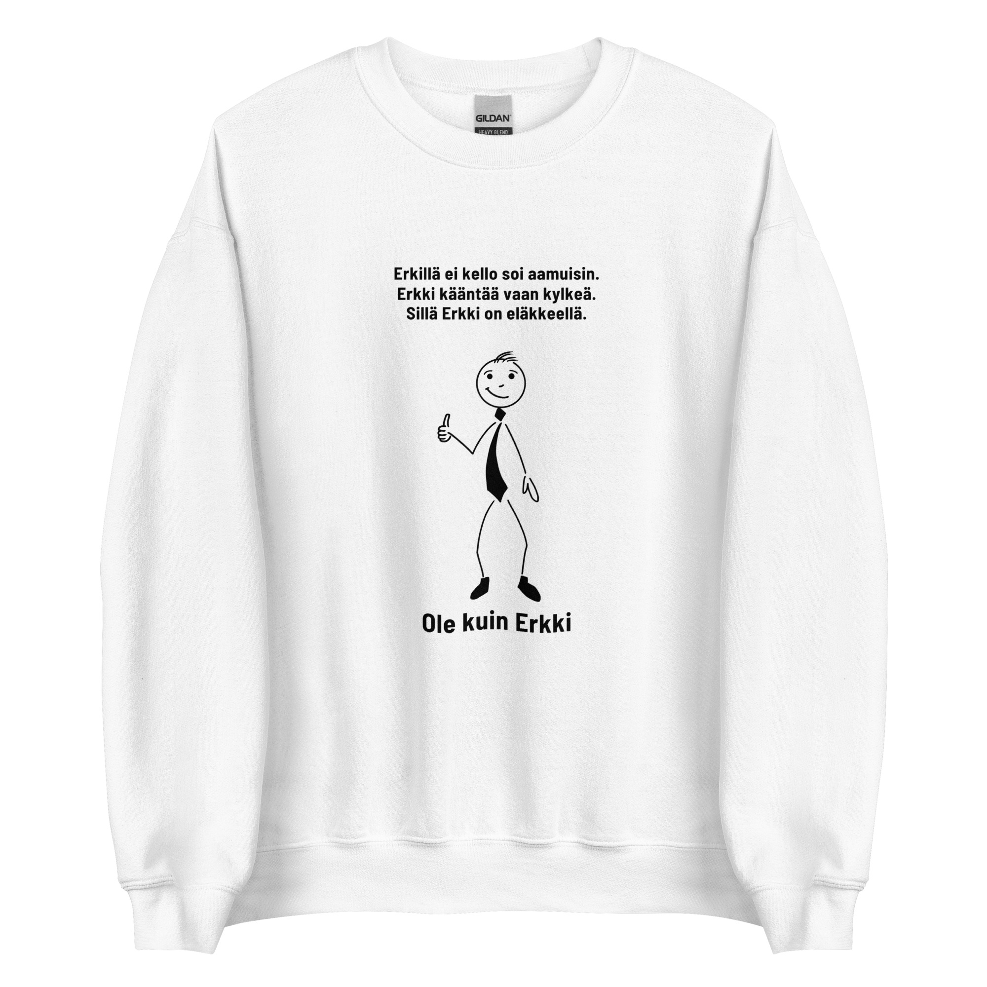 Erkki eläkkeellä | Collegepaita